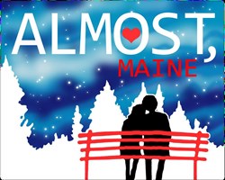 "ALMOST Maine" -- Opens November 14