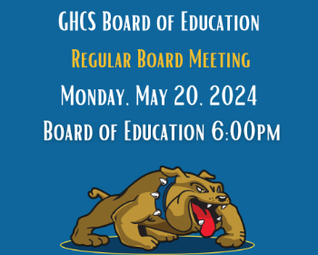 Notice of Regular Board of Education and Committee Meetings May 20, 2024