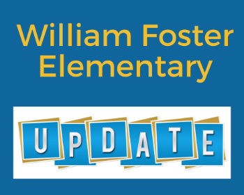 William Foster Elementary Update