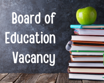 Board of Education Vacancy