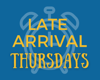 Late Arrival Thursdays begin September 29th